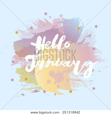 Handwritten Modern Lettering Hello January On Blue Background. Hand Drawn Lettering For Banner, Logo