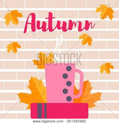 Autumn Mood, Leaves, A Cup And A Book