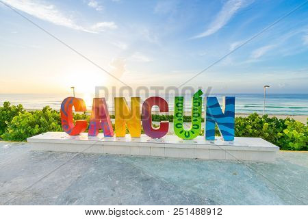 The Cancun Sign At Sunrise At Playa Delfines