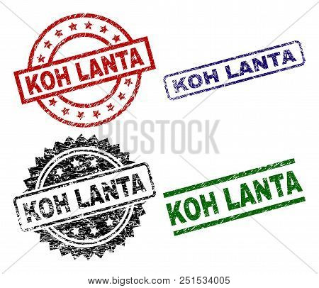 Koh Lanta Seal Imprints With Corroded Style. Black, Green, Red, Blue Vector Rubber Prints Of Koh Lan