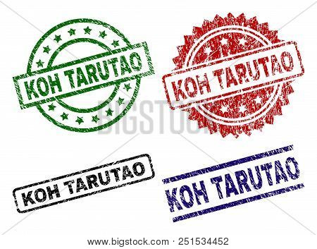 Koh Tarutao Seal Imprints With Corroded Style. Black, Green, Red, Blue Vector Rubber Prints Of Koh T