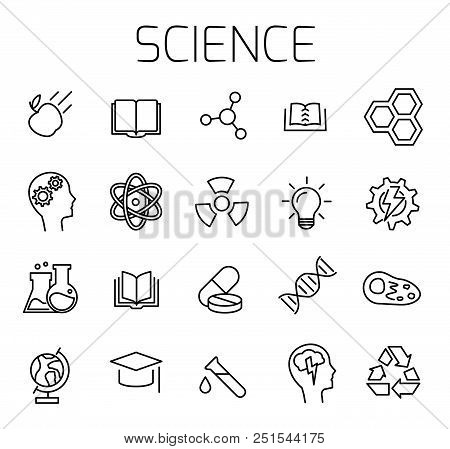 Science Related Vector Icon Set. Well-crafted Sign In Thin Line Style With Editable Stroke. Vector S