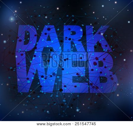 Dark Web Symbol And Hidden Internet Technology As A Hidden Website In Cyberspace And Secret Search E