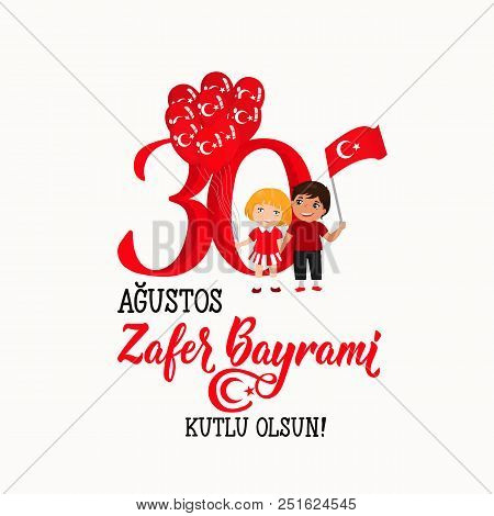 Greeting Card 30 August Victory Day Turkey. Zafer Bayrami Graphic For Design Elements. Children Logo