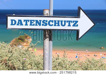 Datenschutz - Data Privacy In German Language. Beach Sign Text. Gdpr Concept (dsgvo In German).