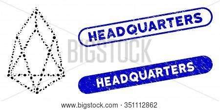 Mosaic Eos Currency And Grunge Stamp Seals With Headquarters Caption. Mosaic Vector Eos Currency Is 