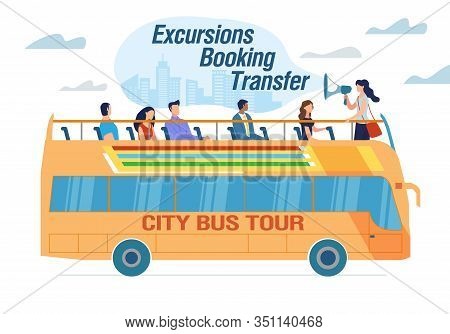 City Bus Tour And Excursion Booking Transfer Advert. Happy Excited People Tourist Traveling With Gui