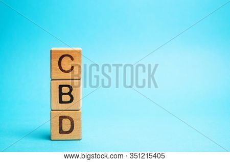 Wooden Blocks With The Word Cbd. Marijuana, Cannabis, Hemp. Concept Of Cannabidiol