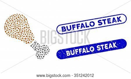 Collage Fried Chicken Leg And Grunge Stamp Seals With Buffalo Steak Phrase. Mosaic Vector Fried Chic