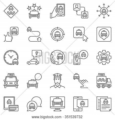 Taxi Services Icons Set. Vector Collection Of Taxi Car, App, Driver And Navigation Concept Signs In 