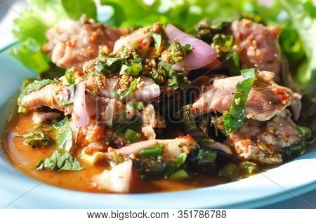 Pork Salad, Spicy Pork Salad Or Thai Spicy Pork Salad