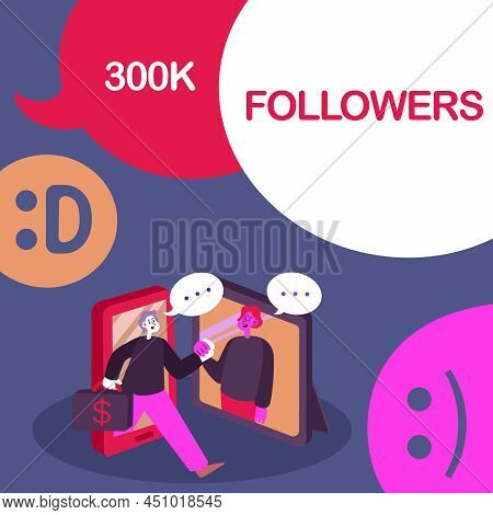 Writing Displaying Text 300k Followers. Business Overview Number Of Individuals Who Follows Someone 