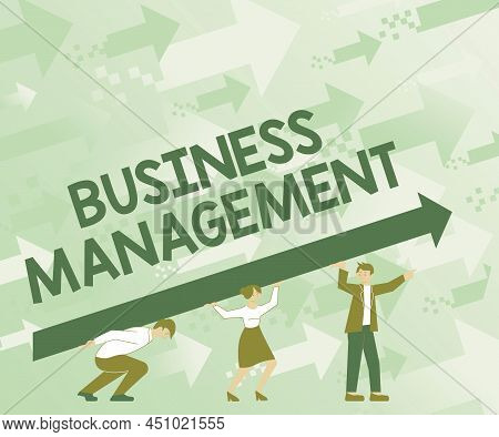 Conceptual Caption Business Management. Concept Meaning Overseeing Supervising Coordinating Business