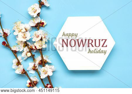 Sprigs Of The Apricot Tree With Flowers And Text Happy Nowruz Holiday Concept Of Spring Came Top Vie