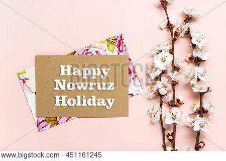 Sprigs Of The Apricot Tree With Flowers And Text Happy Nowruz Holiday Concept Of Spring Came Top Vie