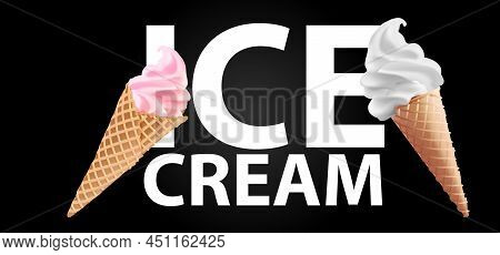 Realistic Soft Ice Cream Waffle Cone. Soft Serve Ice Cream, 3d Vector American Sundae Swirl In Wafer