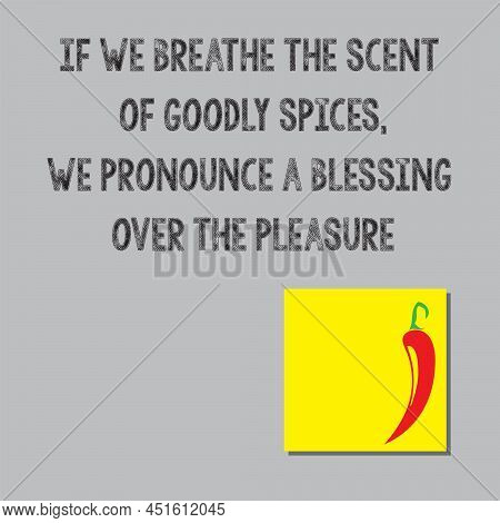 Creative Saying Poster - Scent Of Goodly Spices