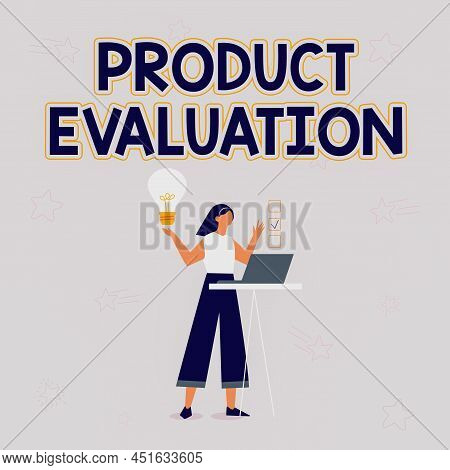 Hand Writing Sign Product Evaluation. Business Approach Viability Of The Product With Respect To Mar