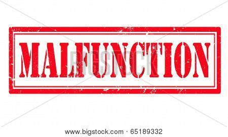 Malfunction Stamp