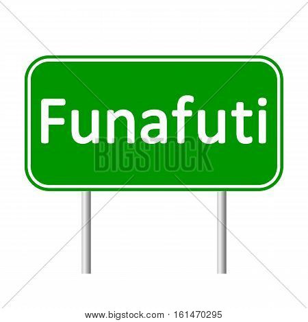 Funafuti road sign isolated on white background.