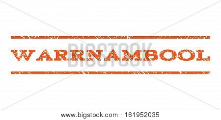 Warrnambool watermark stamp. Text caption between horizontal parallel lines with grunge design style. Rubber seal stamp with scratched texture. Vector orange color ink imprint on a white background.