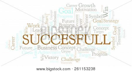 Succesfull Word Cloud. Wordcloud Made With Text Only.