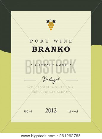Port Wine Label. Premium Template Set. Clean And Modern Design. Branco And White Wine. National Port