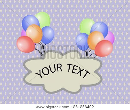 Multicolored Holiday Balloons, With A Poster Of Your Text On A Purple Background. Vector Illustratio