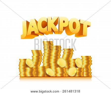Jackpot In The Form Of Gold Coins. Isolated On Green Background. Vector Illustration
