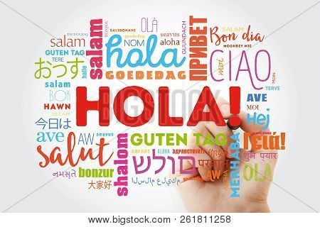 Hola! (hello Greeting In Spanish) Word Cloud In Different Languages Of The World With Marker, Backgr
