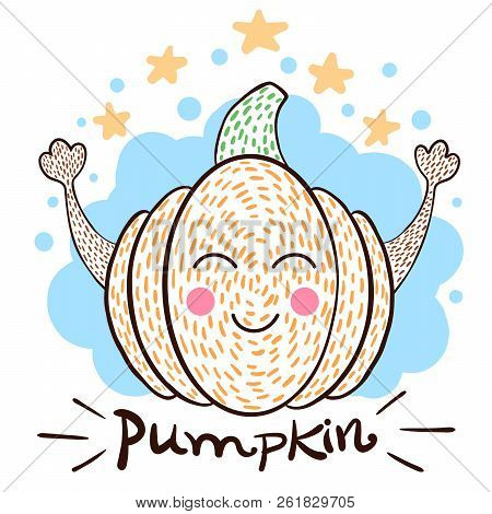 Cute Pampkin Illustration. Idea For Print T-shirt. Vector Eps 10