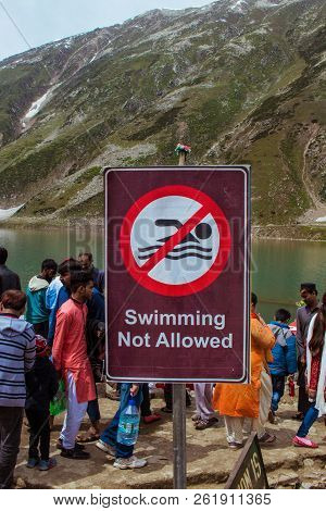 Swimming Not Allowed Waning Sign At Lake Saif Ul Maluk, Naran Valley, Khyber Pakhtunkhua, Pakistan 6