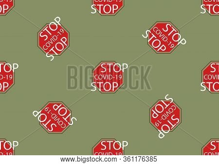 Seamless Pattern On The Theme Of Viruses. Stop The Virus. Information Background. Vector Illustratio