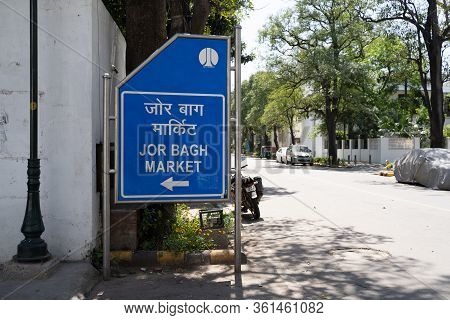 New Delhi, India - March 29, 2020: Sign Pointing To The Jor Bagh Market In The Neighborhood