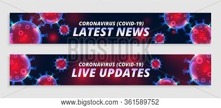 Coronavirus Live Updates And Latest News Wide Banners Set