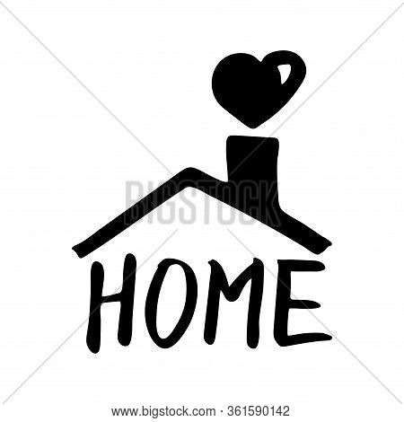 Cute Vector Hand Drawn Lettering About Coronavirus, Covid-19, Stay Home, Work In Home. Pandemic Prot