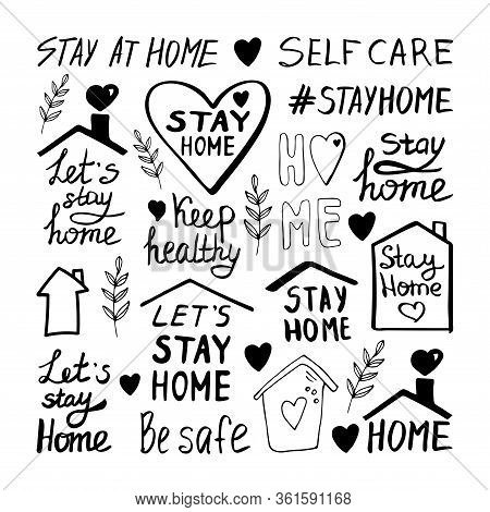 Cute Vector Hand Drawn Lettering Set About Coronavirus, Covid-19, Stay Home, Work In Home. Pandemic 