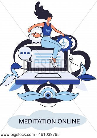 Meditation Online Metaphor. Classes On Laptop, Practicing Yoga, Mental Exercises. Live Stream, Inter