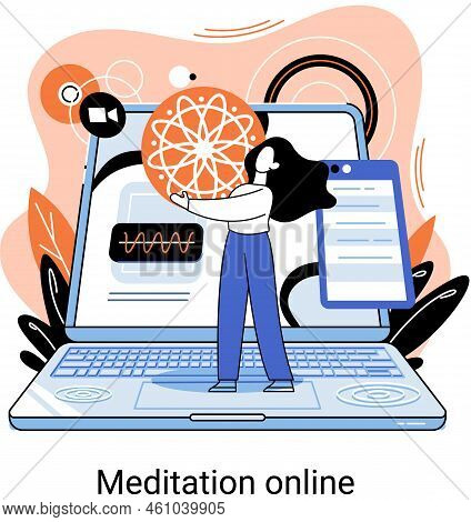 Meditation Online Metaphor. Classes On Laptop, Practicing Yoga, Mental Exercises. Live Stream, Inter