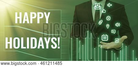Text Sign Showing Happy Holidaysmade A Short Journey By A Group Of People For Pleasure. Conceptual P