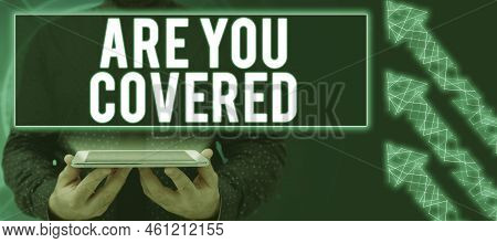 Inspiration Showing Sign Are You Coveredasking About How Medications Are Covered By Your Plan. Busin