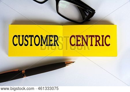 Business Concept Of Customer Centric. Consumer First Concept.