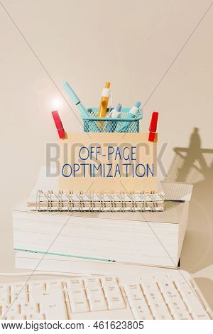 Text Sign Showing Off Page Optimization. Conceptual Photo Website External Process Promotional Metho