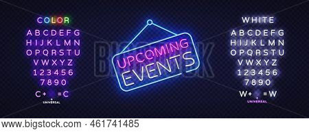Upcoming Events Neon Sign Vector. Upcoming Events Design Template, Light Banner, Night Signboard, Ni