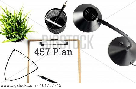 457 Plan Text On Clipboard On The White Background