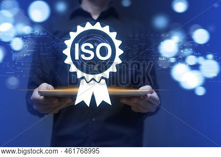 Iso Certification Of Standards Quality Control Assurance Business Technology Concept. Businessman Us