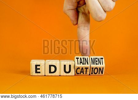 Education And Edutainment Symbol. Concept Words Education And Edutainment On Wooden Cubes. Teacher H