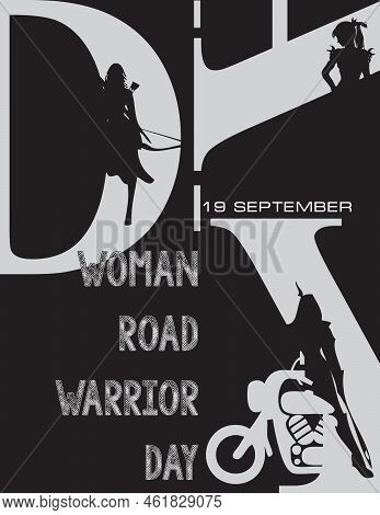Poster For The September Event - Woman Road Warrior Day
