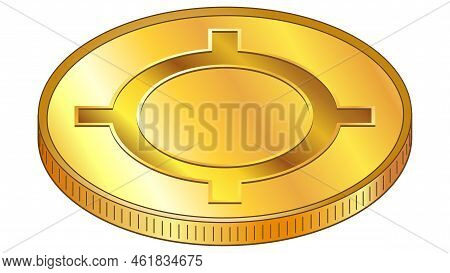 Golden Coin With Universal Currency Sign Isometric Top View Isolated On White. Character Used To Den
