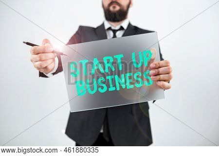Handwriting Text Start Up Businessengaging To A New Venture Fresh Trading And Selling. Business Idea